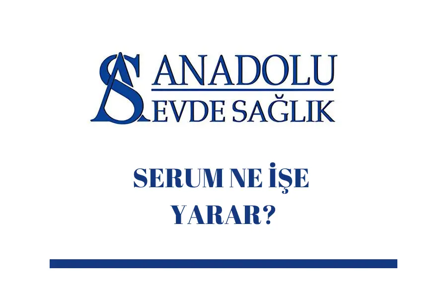serum-ne-ise-yarar