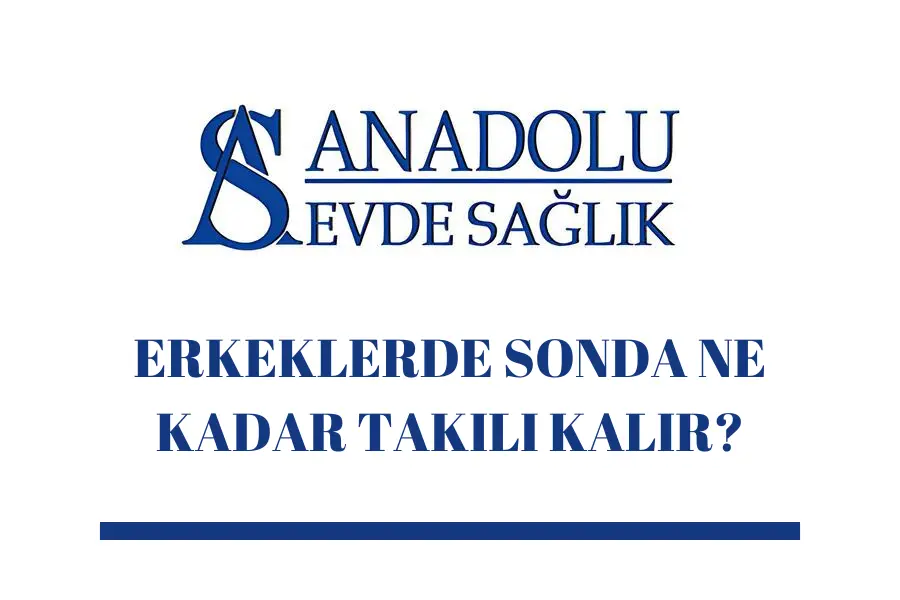 erkeklerde-sonda-ne-kadar-takili-kalir