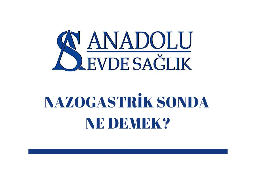 nazogastrik-sonda-ne-demek