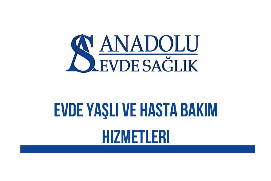 evde yaşlı ve hasta bakım hizmetleri