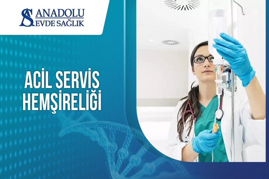 Acil Servis Hemşireliği