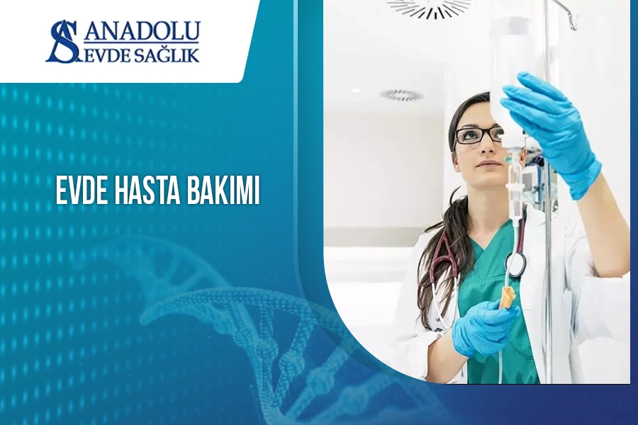 Evde Hasta Bakımı