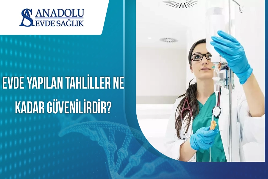 Evde Yapılan Tahliller Ne Kadar Güvenilirdir?